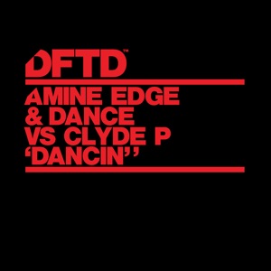 Dancin' (Extended Mix) - Single