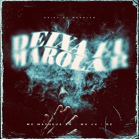 Deixa Eu Marolar - Single - MC Matheus ZO, MC JV & DZ
