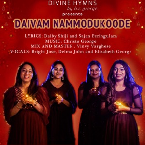 Daivam Nammodukoode (feat. Christo George & Vinvy Varghese)