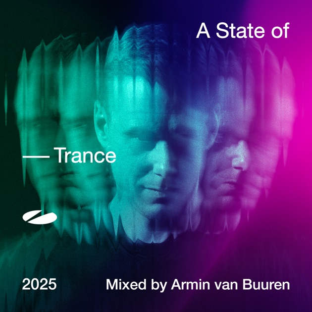 A State of Trance 2025 (Mixed by Armin van Buuren) [DJ Mix