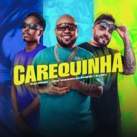 Carequinha - Single - LUUK VAQUEIRO DO SERRÃO, Elli Gomes & DJ PEU