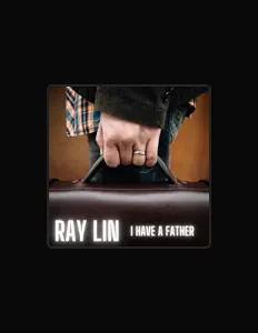 收听 Ray Lin、观看音乐视频、阅读小传、查看巡演日期等 ！