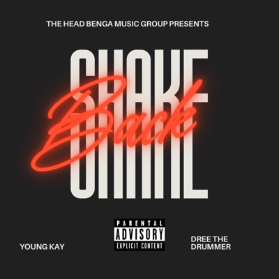 Shake Back (feat. Dree The Drummer) - Single