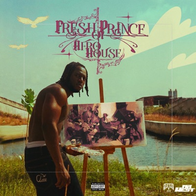 Fresh Prince of Afrohouse - EP
