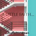 A Little Faith