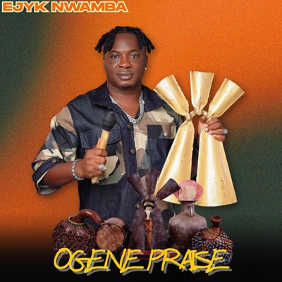 Ogene Praise - Single