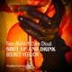 Shut up and drink feat Dark Cloud Single
