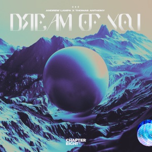 Dream of You (Extended Mix)