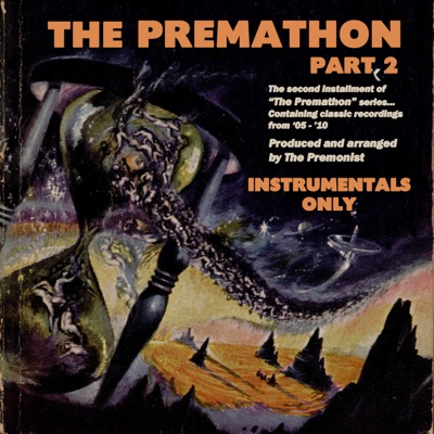 The PREMATHON 2 (Instrumentals) - EP