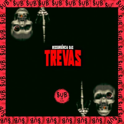 Ressurgencia das Trevas (feat. MC MENOR GEEH) - Single