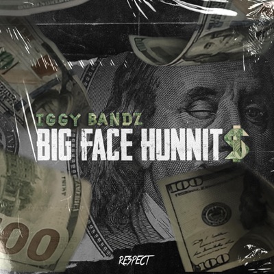 Big Face Hunnits - Single