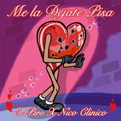 Me La Déjate Pisa - Single