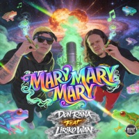Mary Mary Mary (feat. Liriko Wan) - Single - Don Rana