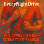 Pull Down Your V-Neck, It's Time to Get Physical - Single