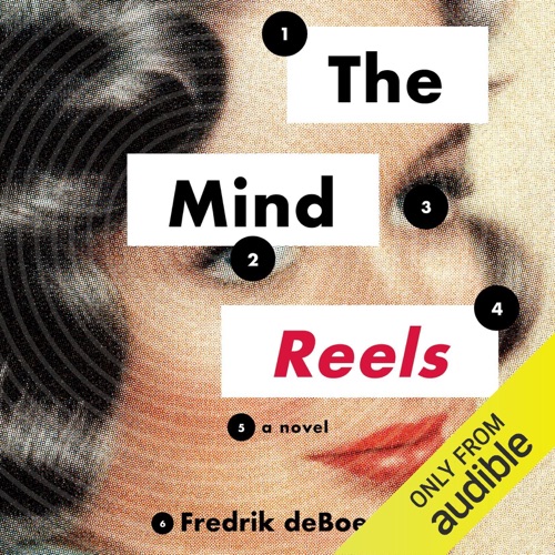 The Mind Reels: A Novel (Unabridged) cover