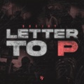 Letter To P (feat. Nick JR.) by DoeJay