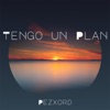 Tengo un Plan - EP