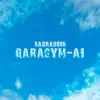 Sadraddin - Qaragym-ai