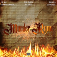 Murder Ryme, Pt. 5 (feat. Shae Rankin, Unaballa, Brandon Swanger, Sstachzz & Xknowledge) - Single - Lil Na8