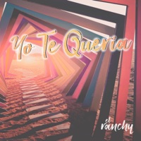 Yo Te Quería - Single - el ranchy