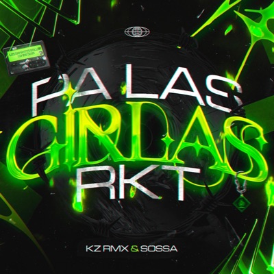 PA LAS GIRLAS RKT (feat. KZ RMX) - Single