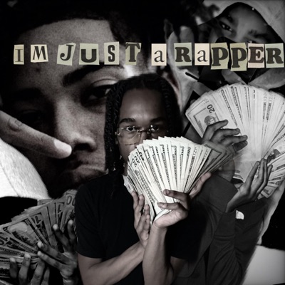 Im Just A Rapper, 2