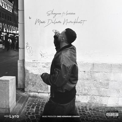 Man Delam Nemikhast (feat. Lenna) - Single