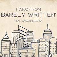 BARELY WRITTEN' (feat. AMOE2x & KAPPA) - Single - FANOFRON