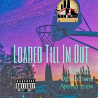Loaded Till Im Out (feat. Ogbenihana & Apollo snow) - Single - JBandz