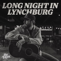 Long Night In Lynchburg - Single - Ray Fulcher