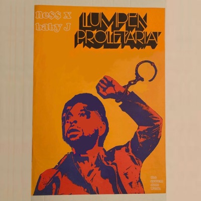 Lumpen Proletariat