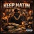KEEP HATIN (feat. J-Dubb, SiNa & Hollywud)