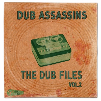 The Dub Files, Vol. 2