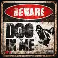Dog In Me