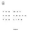 AndyG - The Way, The Truth, The Life