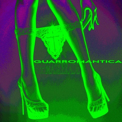 guarromantica (feat. Maskerade) - Single