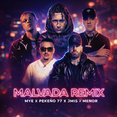 Malvada Remix - Single