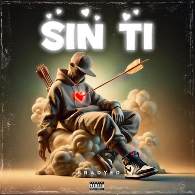 Sin Ti (feat. 73Studio) - Single