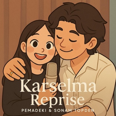 KARSELMA REPRISE (feat. Sonam Topden) - Single
