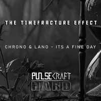 Its a Fine Day - Single - Chrono & Lano