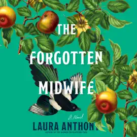 The Forgotten Midwife (Unabridged)