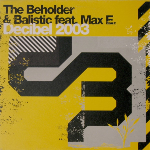 Decibel 2003 (feat. Max E.) - Single