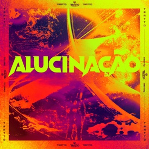 Alucinação (feat. MC Erikah)