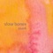 Plumb - slow bones lyrics