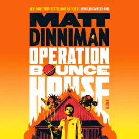 Operation Bounce House (Unabridged)