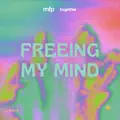 Freeing My Mind