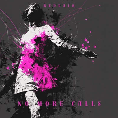 No More Calls - Single