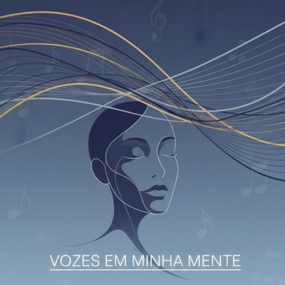 VOZES EM MINHA MENTE - Single