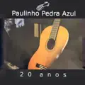 Paulinho Pedra Azul