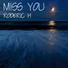 Miss You